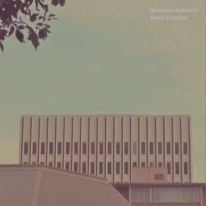 Brenna Lowrie - Loss Leader Album Cover